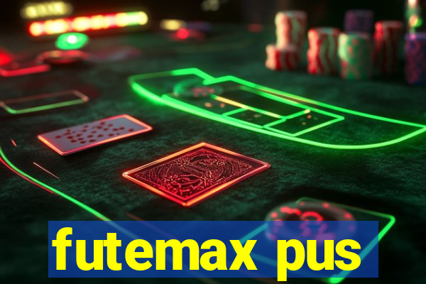 futemax pus